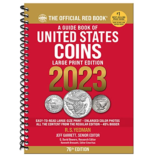 A Guide Book of United States Coins 2023: 76th Edition