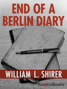 End of a Berlin Diary 