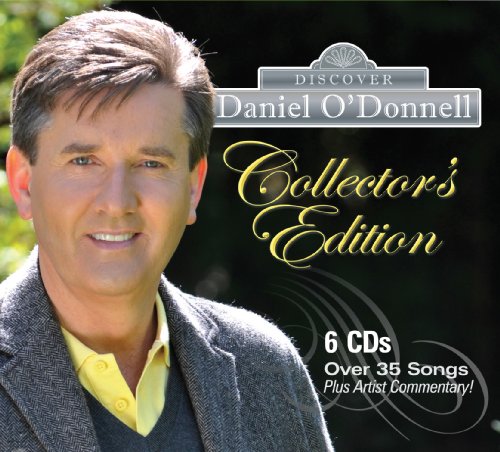 Discover Daniel O'Donnell (Collector's Edition)