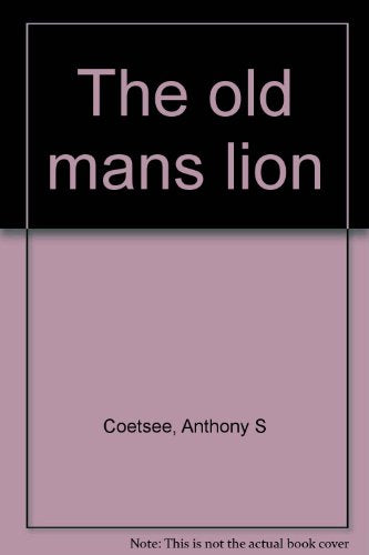 The old mans lion