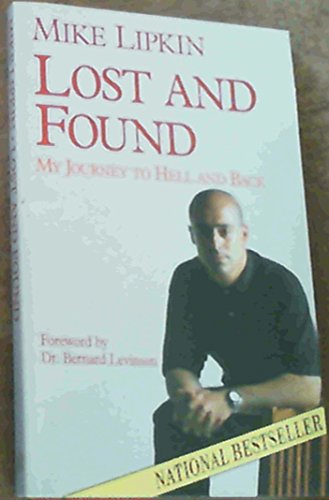 Lost and Found: My Journey through Hell and Back