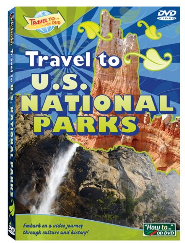 Travel to U.S. National Parks