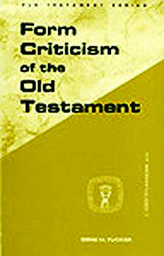Form Criticism of the Old Testament