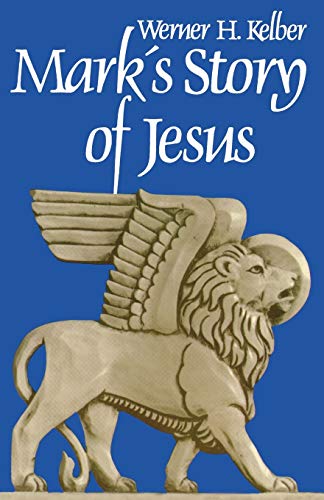 Mark's Story of Jesus