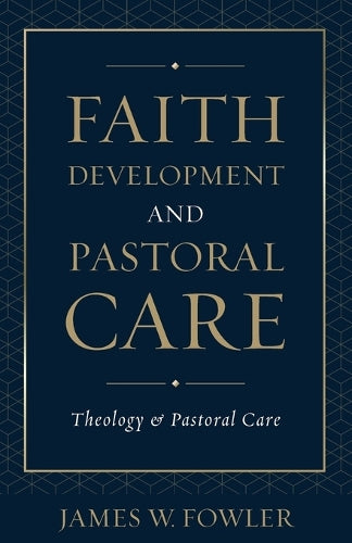 Faith Development and Pastoral Care