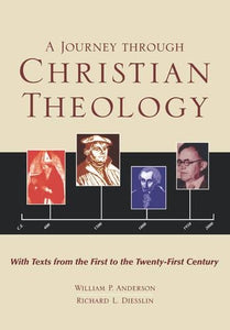 A Journey Through Christian Theology 