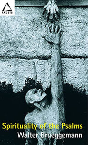 Spirituality of the Psalms 
