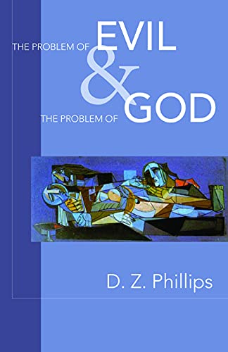 The Problem of Evil and the Problem of God