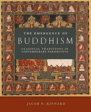 The Emergence of Buddhism