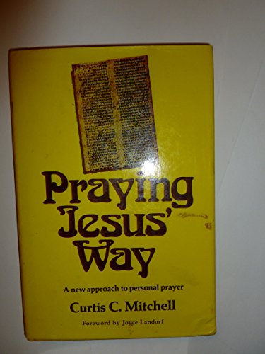 Praying Jesus' Way
