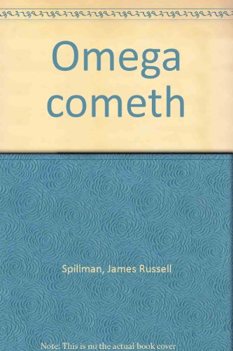 Title: Omega cometh