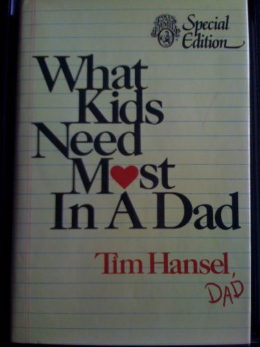 What Kids Need Most in a Dad