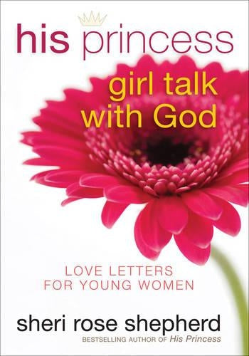 His Princess Girl Talk with God
