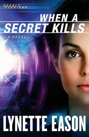 When a Secret Kills  A Novel