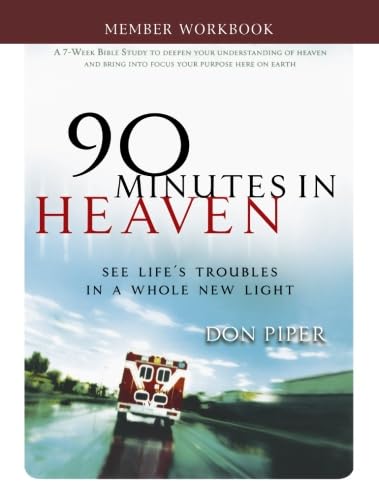 90 Minutes in Heaven Member Workbook