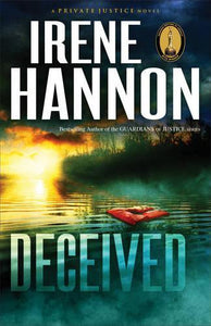 Deceived  A Novel 