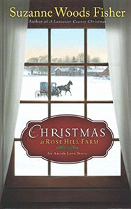 Christmas at Rose Hill Farm 