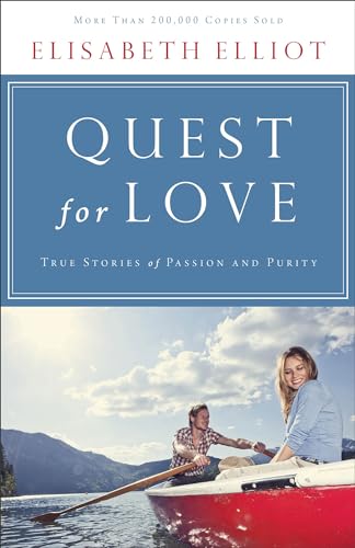 Quest for Love  True Stories of Passion and Purity