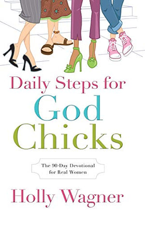 Daily Steps for God Chicks