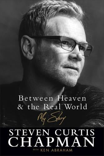 Between Heaven and the Real World  My Story