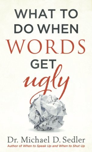 What to Do When Words Get Ugly