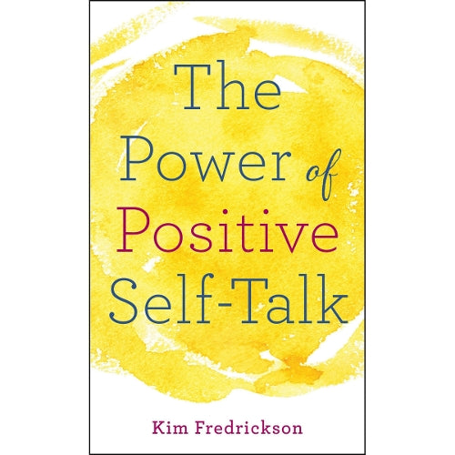 The Power of Positive Self-Talk