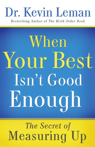 When Your Best Isn't Good Enough
