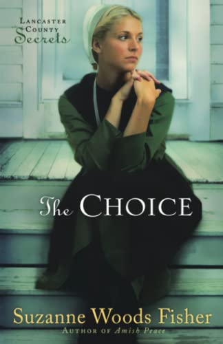 The Choice  A Novel