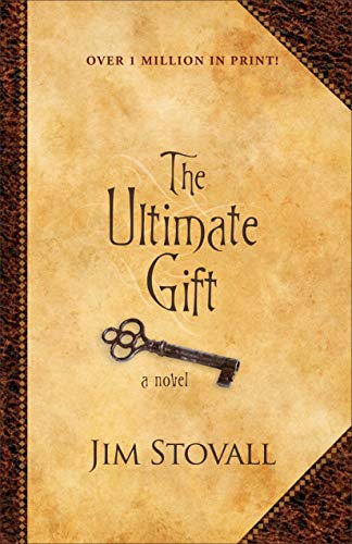The Ultimate Gift  A Novel