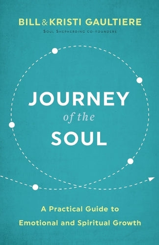 Journey of the Soul  A Practical Guide to Emotional and Spiritual Growth