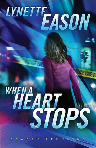 When a Heart Stops  A Novel