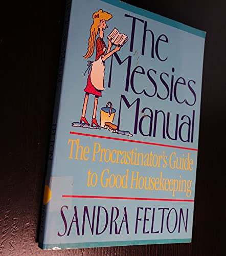 The Messies Manual