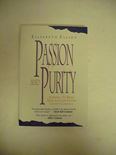 Passion and Purity