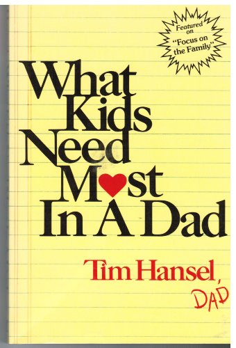 What Kids Need Most in a Dad