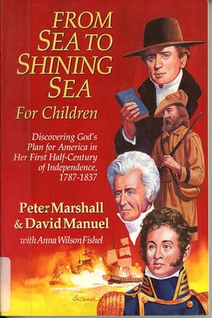 From Sea to Shining Sea, for Children