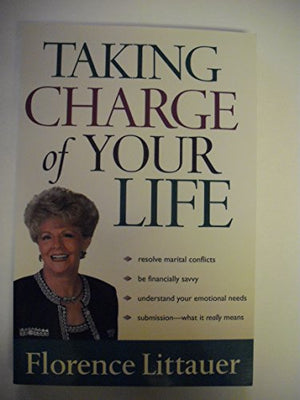 Taking Charge of Your Life