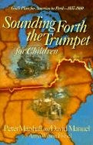 Sounding Forth the Trumpet for Children