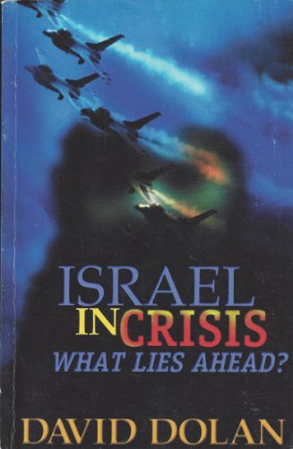 Israel in Crisis