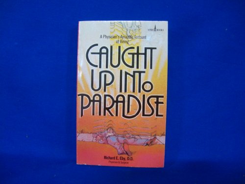 Caught up into Paradise