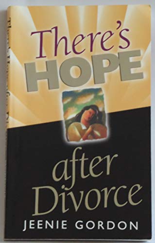 There's Hope after Divorce