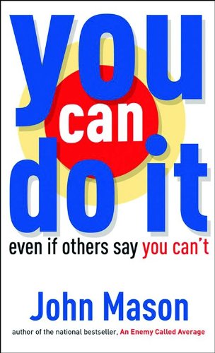 You Can Do it