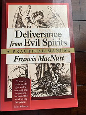 Deliverance from Evil Spirits