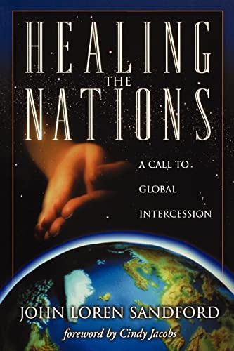 Healing the Nations  A Call to Global Intercession
