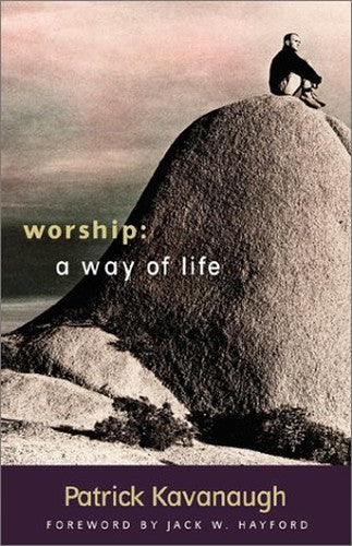 Worship--A Way of Life
