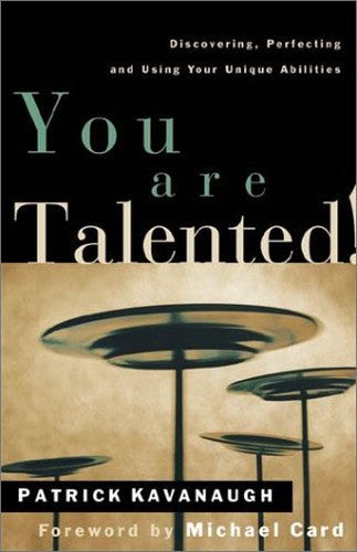 You Are Talented!