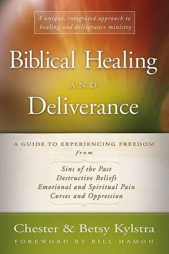 Biblical Healing and Deliverance