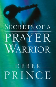 Secrets of a Prayer Warrior 
