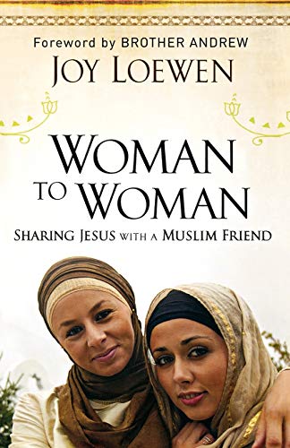 Woman to Woman  Sharing Jesus with a Muslim Friend