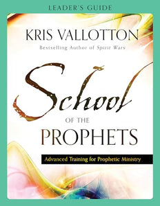 School of the Prophets Leader's Guide 