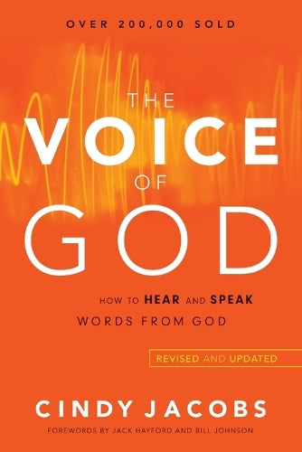 The Voice of God  How to Hear and Speak Words from God